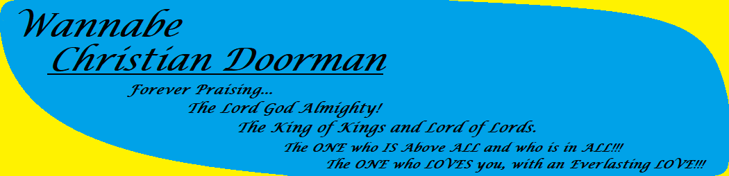 Wannabe Christian Doorman